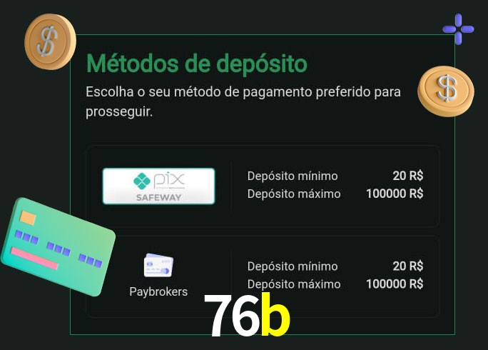 O cassino 76b oferece uma grande variedade de métodos de pagamento